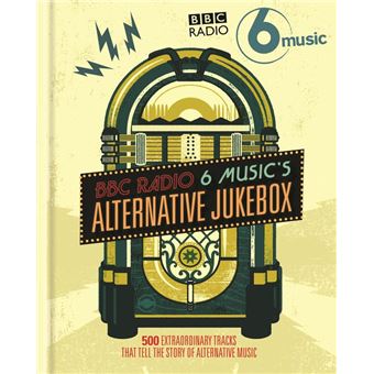 BBC Radio 6 Music's Alternative Jukebox