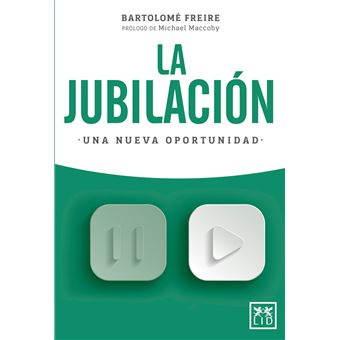 La jubilación. Una nueva oportunidad