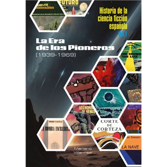 Historia De La Ciencia Ficción Española I