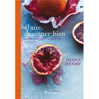 El arte de comer bien