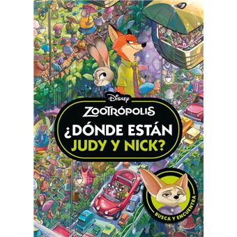 Zootrópolis. ¿Dónde están Judy y Nick?