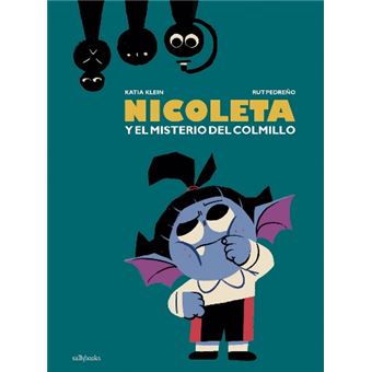 Nicoleta y el misterio del colmillo
