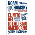 El Mito Del Idealismo Americano