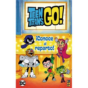 Teen Titans Go!: Conoce al reparto