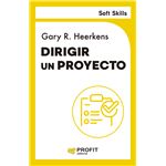 Dirigir Un Proyecto-Soft Skills