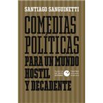 Comedias politicas para un mundo ho