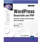 WordPress - Desarrolle con PHP - extensiones, widgets y temas avanzados (teoría, TP, recursos) (2ª edición) 
