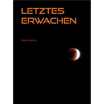 Letztes Erwachen - 1