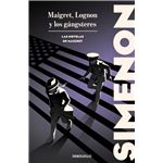 Maigret, Lognon y los gángsteres (Las novelas de Maigret)