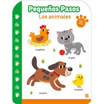 Pequeños Pasos Los Animales +12 Meses