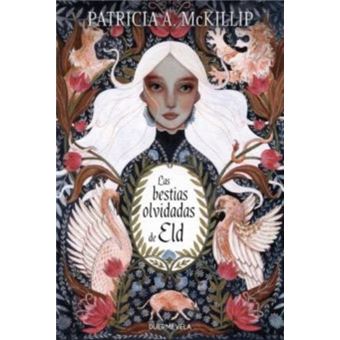 Las Bestias Olvidadas De Eld