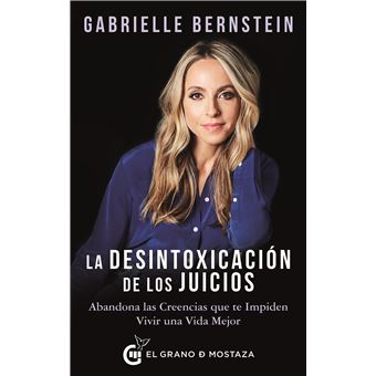 La desintoxicación de los juicios - 1