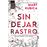 Sin dejar rastro