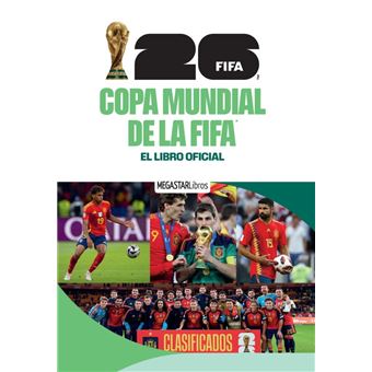 Copa Mundial De La Fifa 2026-El Libro Oficial