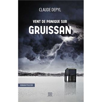 Vent de Panique sur Gruissan - 1