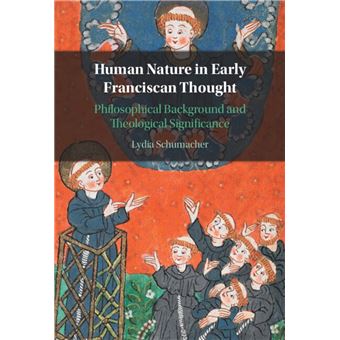 Human Nature in Early Franciscan Thought - 1
