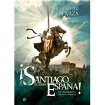 ¡Santiago y cierra, España!