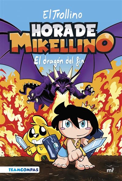 Default Constructor Hora De Mikellino 2. El Dragón Del Fin - El Trollino (Autor)