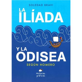 La iliada y la odisea segun homero