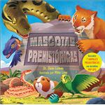 Mascotas Prehistoricas