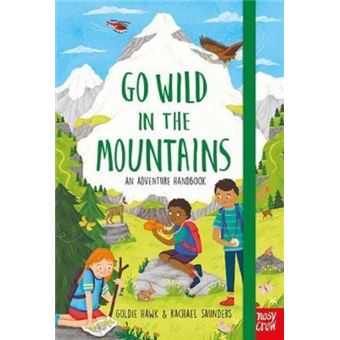 Go Wild in the Mountains 