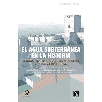 El agua subterránea en la historia