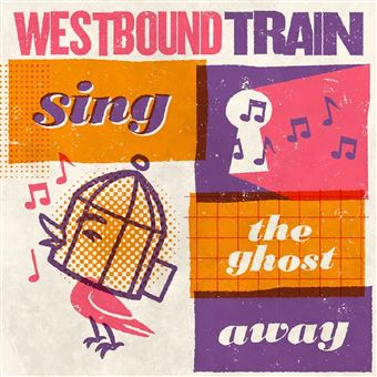 Sing the ghost away