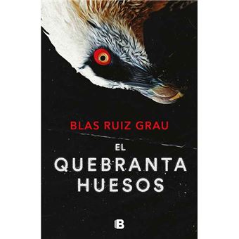 El quebrantahuesos