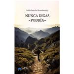 Nunca digas «podría»