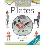 Pilates. Anatomía del fitness + DVD