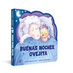 Buenas noches, Ovejita (La ovejita que vino a cenar. Libro d