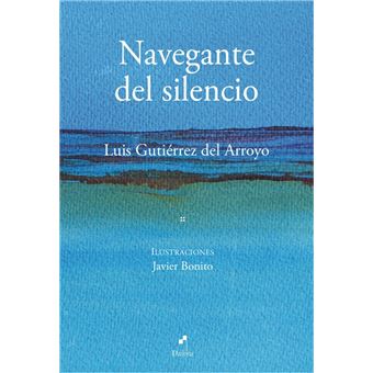 Navegante Del Silencio