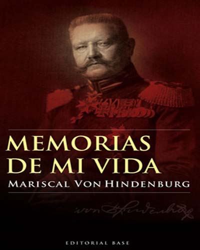 Editorial Base Memorias De Mi Vida