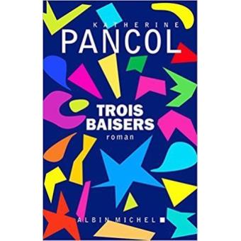Trois baisers