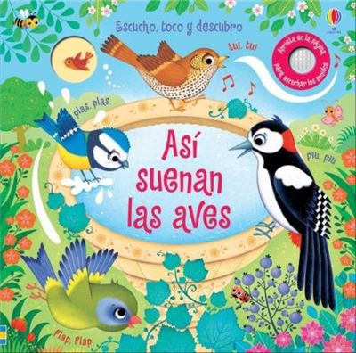 Escucho, toco y descubro - Así suenan las aves