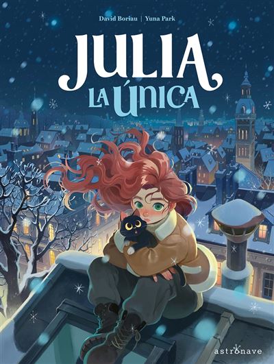 Astronave Julia La Unica - Yuna Park (Autor)