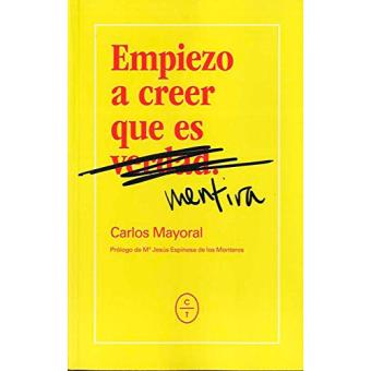 Empiezo a creer que es mentira