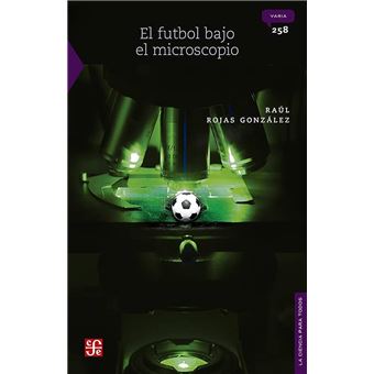 El Fútbol Bajo El Microscopio - 1