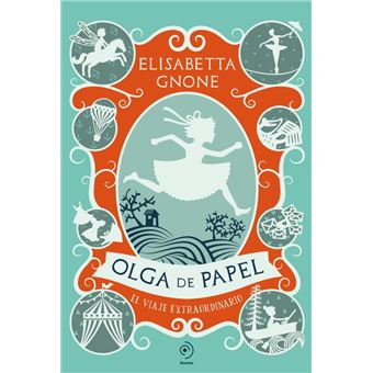 Olga De Papel-El Viaje Extraordinario