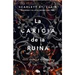 La caricia de la ruina (Saga Hades 3)
