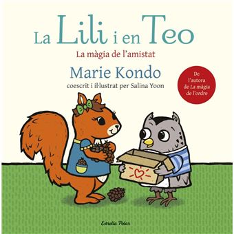 La Lili i en Teo - La màgia de l'amistat
