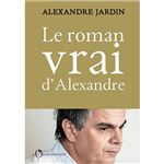 Le roman vrai dralexandre