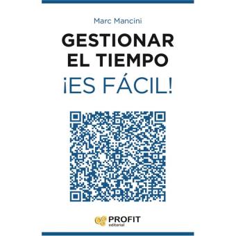 Gestionar el tiempo ¡Es fácil!