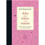 Atlas de las fobias y las manías