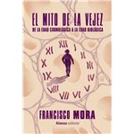 El mito de la vejez