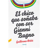 El chico que soñaba con ser Gianni Bugno