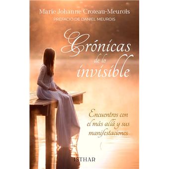 Crónicas de lo Invisible