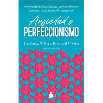 Ansiedad Y Perfeccionismo