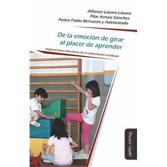 De la emoción de girar al placer de aprender - 1