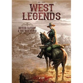West Legends 06. Butch Cassidy & Wild Bunch